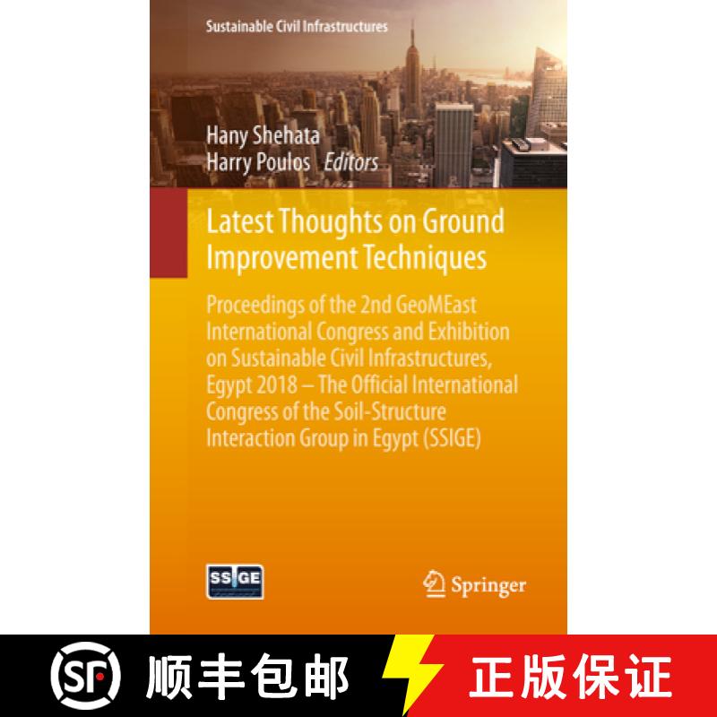 【3-4周达】Latest Thoughts on Ground Improvement Techniques: Proceedings of the 2nd GeoMEast Internat... [9783030019167]
