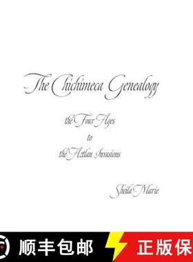 【3-4周达】The Chichimeca Genealogy [9781387157655]