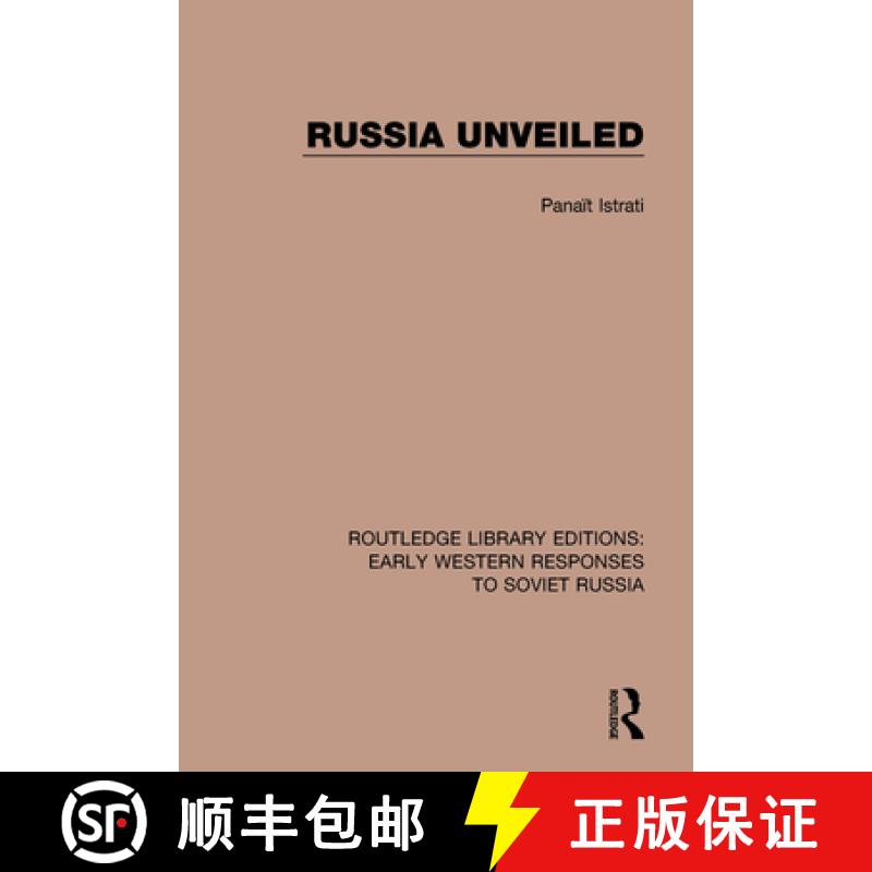 【3-4周达】RUSSIA UNVEILED (RLE, EARLY W RESPO [9781138084674]