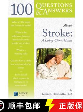 【3-4周达】100 Questions & Answers about Stroke: A Lahey Clinic Guide: A Lahey Clinic Guide [9780763750701]