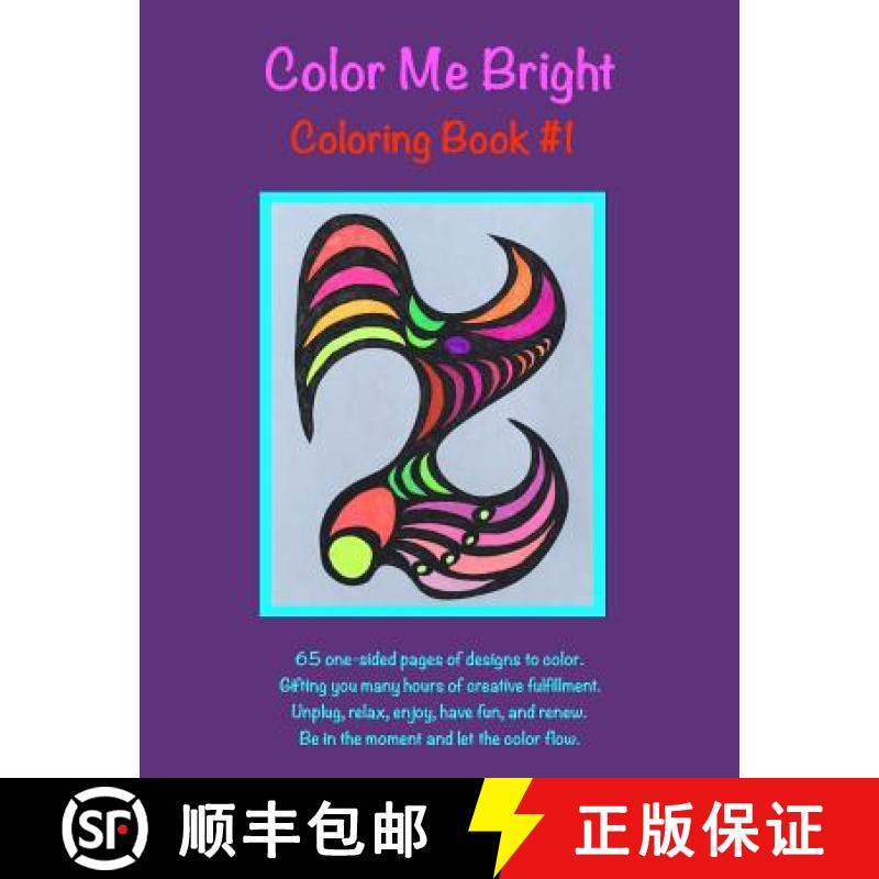 【3-4周达】Color Me Bright Coloring Book #1 [9781942057994]