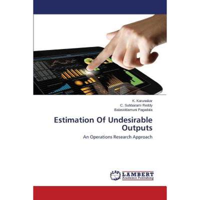 【4周达】Estimation of Undesirable Outputs [9783659478888]