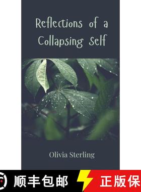预订 Reflections of a Collapsing Self [9783690802635]