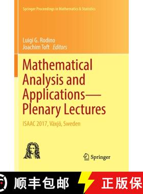 【3-4周达】Mathematical Analysis and Applications--Plenary Lectures: Isaac 2017, Växjö, Sweden [9783030131517]