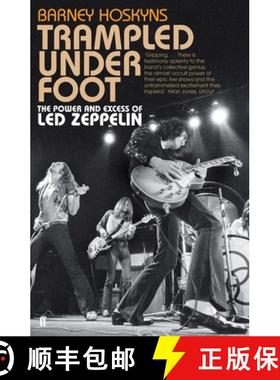【3-4周达】Trampled Under Foot: The Power and Excess of Led Zeppelin [9780571259380]