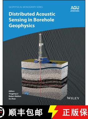 【3-4周达】Distributed Acoustic Sensing in Borehole Geophysic s [9781394179244]