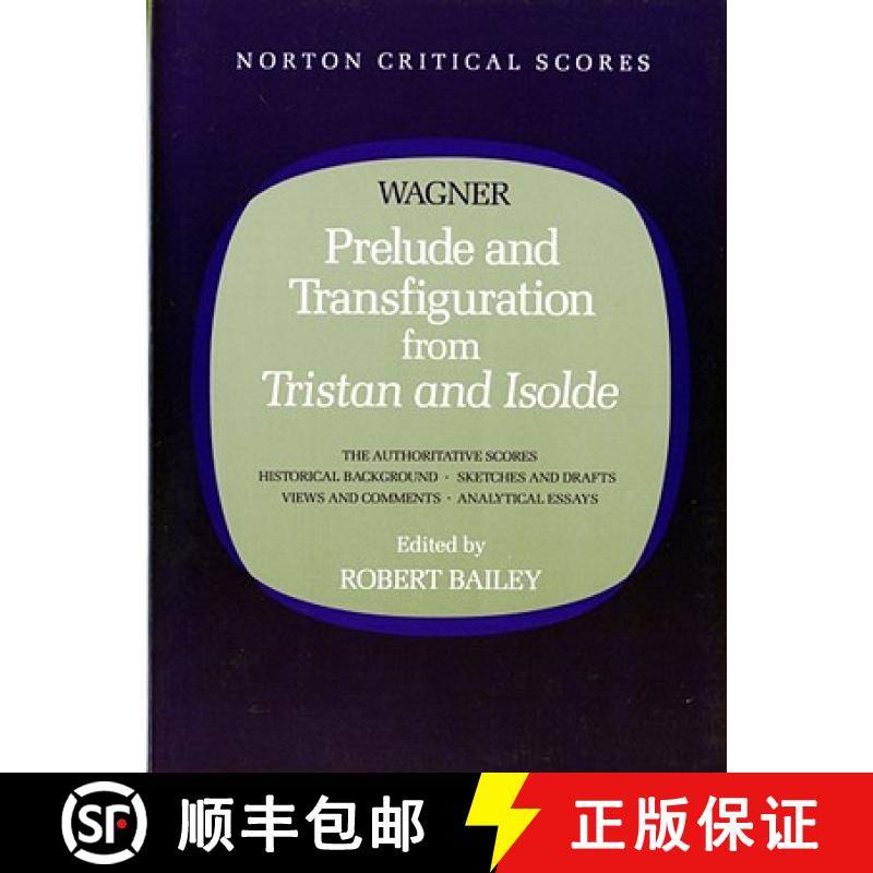 【3-4周达】Prelude and Transfiguration from Tristan and Isolde [9780393954050]