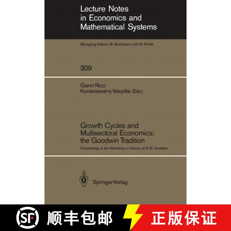 【3-4周达】Growth Cycles and Multisectoral Economics: the Goodwin Tradition : Proceedings of the Work... [9783540194675]