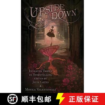 【3-4周达】Upside Down: Inverted Tropes in Storytelling [9781937009465]