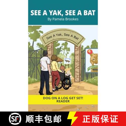 【3-4周达】See a Yak, See a Bat: Decodable Series for Learning to Read. For Early Readers and Student... [9781648311314]