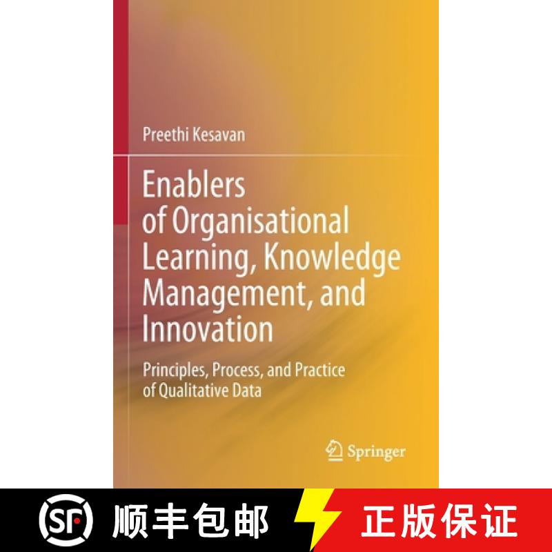【3-4周达】Enablers of Organisational Learning, Knowledge Management, and Innovation : Principles, Pr... [9789811597954]