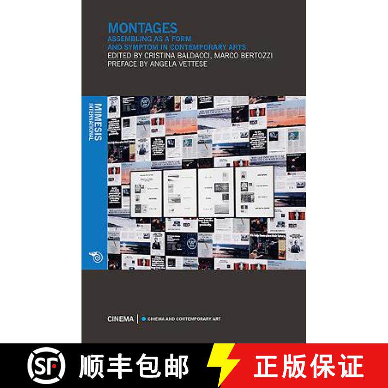 【3-4周达】Montages: Assembling as a Form and Symptom in Contemporary Arts [9788869771026]