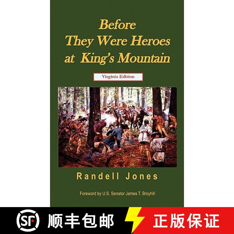 【3-4周达】Before They Were Heroes at King's Mountain (Virginia Edition) [9780976914938]