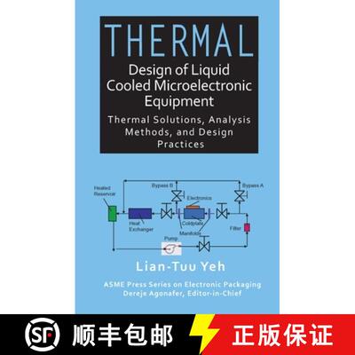 【3-4周达】Thermal Design of Liquid Cooled Microelectronic Equipment [9780791861936]