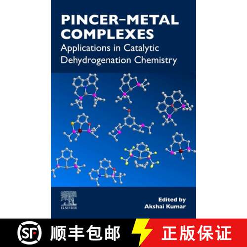 【3-4周达】Pincer-Metal Complexes: Applications in Catalytic Dehydrogenation Chemistry [9780128220917]