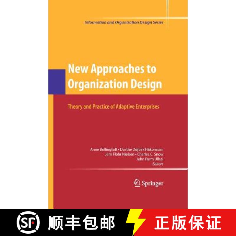 【3-4周达】New Approaches to Organization Design : Theory and Practice of Adaptive Enterprises [9781461429319]