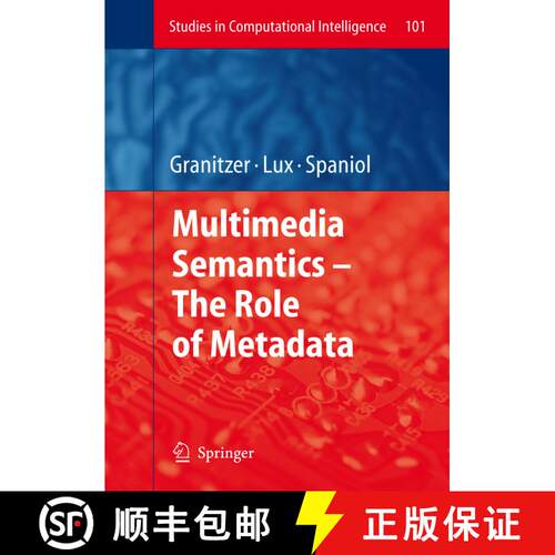 【3-4周达】Multimedia Semantics - The Role of Metadata [9783642096181]