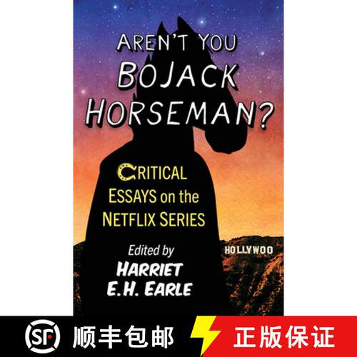 【3-4周达】Aren't You Bojack Horseman? : Critical Essays on the Netflix Series [9781476690636]