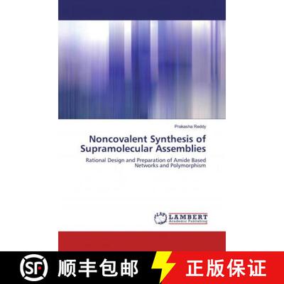 预订 Noncovalent Synthesis of Supramolecular Assemblies [9786200280725]
