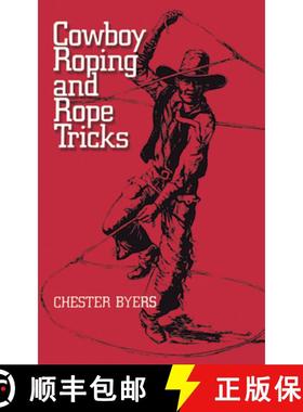 预订 Cowboy Roping and Rope Tricks: How to Draw with Simple Shapes [9780486257112]