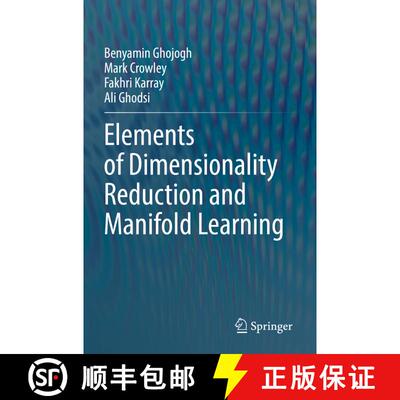 【3-4周达】Elements of Dimensionality Reduction and Manifold Learning [9783031106040]