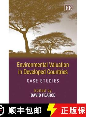 【3-4周达】Environmental Valuation in Developed Countries - Case Studies: Case Studies [9781840641479]