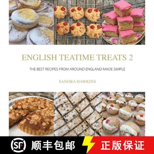 【3-4周达】Taste the Teatime Journey: Recipes from around England for Sharing and Celebrating Life [9780995762329]