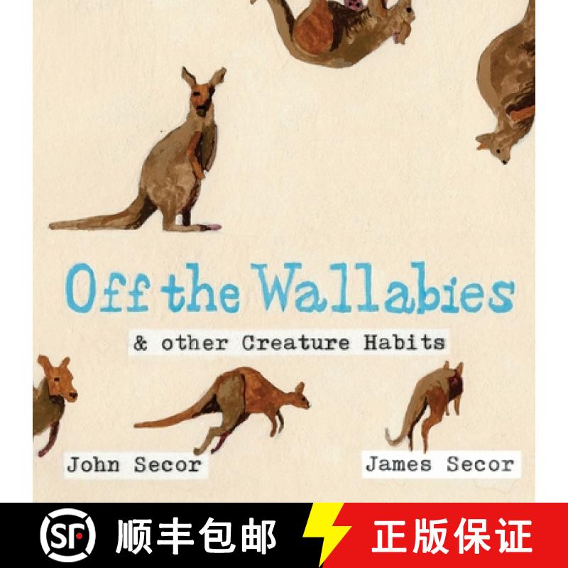 【3-4周达】Off the Wallabies & other Creature Habits [9781614938132]