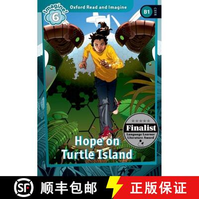 【3-4周达】Oxford Read and Imagine: Level 6: Hope on Turtle Island [9780194737333]