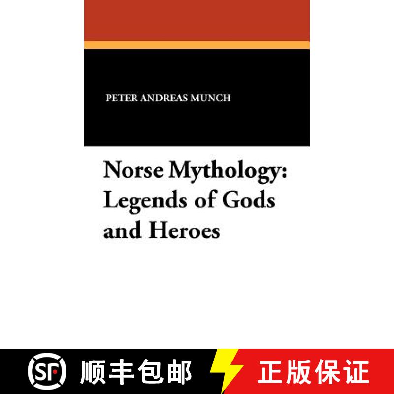 【2-3周达】Norse Mythology: Legends of Gods and Heroes [9781434429582]