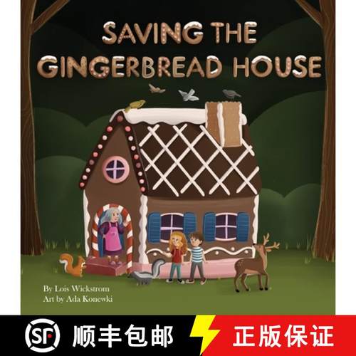 【3-4周达】Saving the Gingerbread House: A Science Folktale [9781954519541]