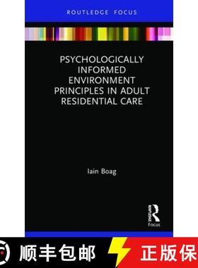 【3-4周达】Psychologically Informed Environment Principles in Adult Residential Care [9780367436476]