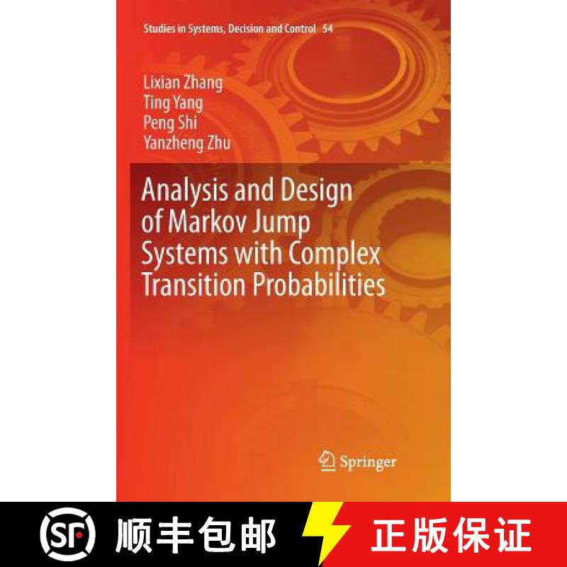 【3-4周达】Analysis and Design of Markov Jump Systems with Complex Transition Probabilities [9783319804392]