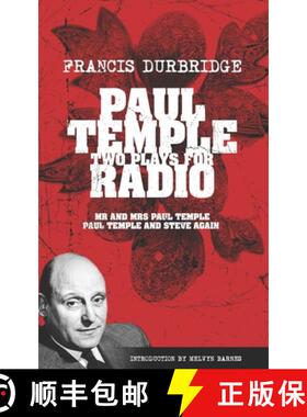 【3-4周达】Paul Temple: Two Plays For Radio (Scripts of the radio plays) [9781912582617]