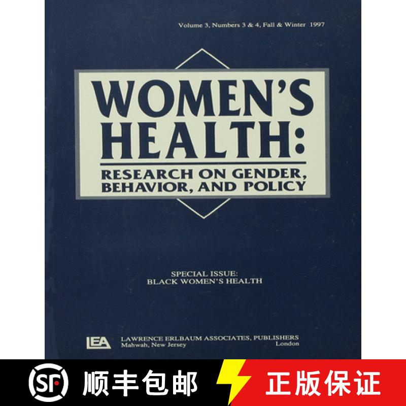 【3-4周达】Black Women's Health : A Special Double Issue of women's Health: Research on Gender, Behav... [9780805898552]