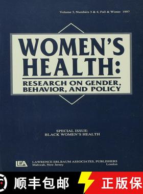 【3-4周达】Black Women's Health : A Special Double Issue of women's Health: Research on Gender, Behav... [9780805898552]