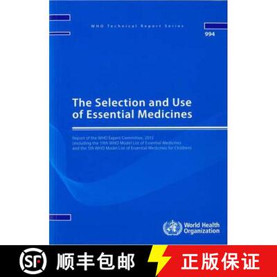 【3-4周达】Selection and Use of Essential Medicines: Report of the WHO Expert Committee 2015 (includi... [9789241209946]