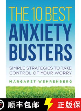 【3-4周达】The 10 Best Anxiety Busters – Simple Strategies to Take Control of Your Worry [9780393710762]
