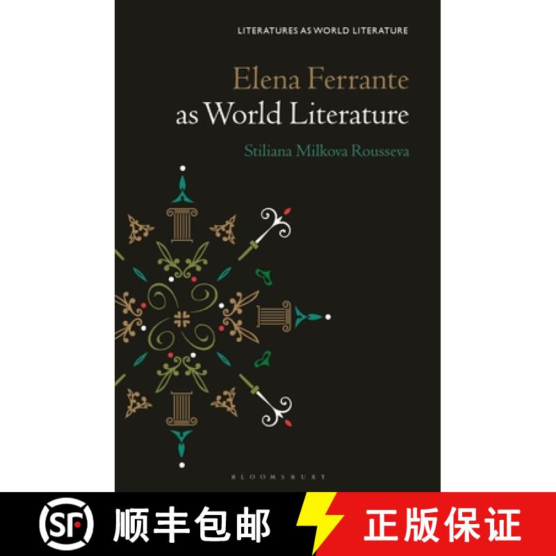 【3-4周达】LWL ELENA FERRANTE AS WORLD LITERAT [9781501357527]
