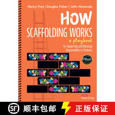 【3-4周达】How Scaffolding Works: A Playbook for Supporting and Releasing Responsibility to Students (1) [9781071904152]