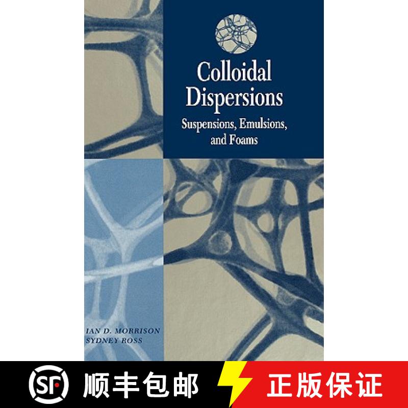 【3-4周达】Colloidal Dispersions: Suspensions, Emulsions, And Foams [Wiley化学化工] [9780471176251]