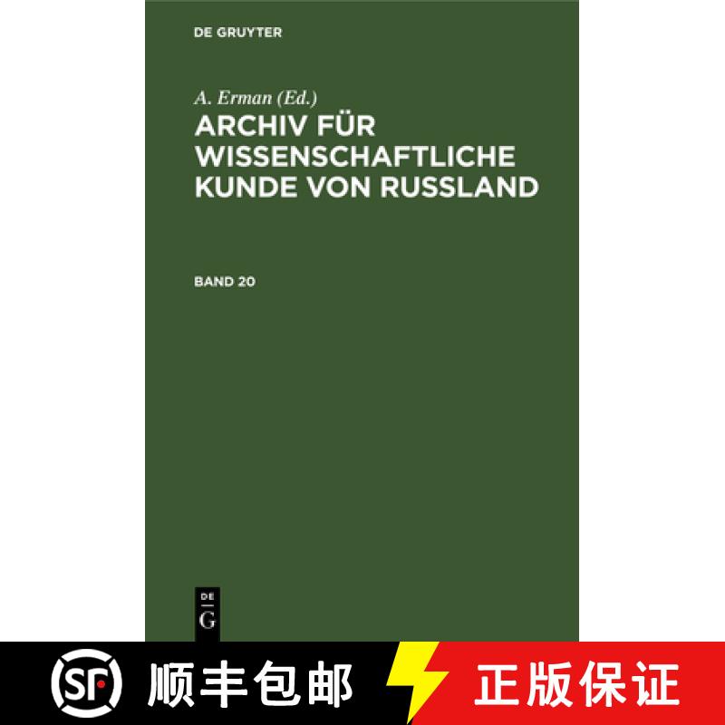 【4周达】Archiv Für Wissenschaftliche Kunde Von Russland. Band 20 [9783112666890]