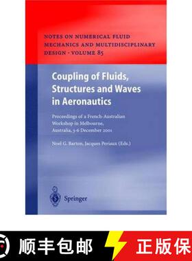 【3-4周达】Coupling of Fluids, Structures and Waves in Aeronautics : Proceedings of a French-Australi... [9783642072949]
