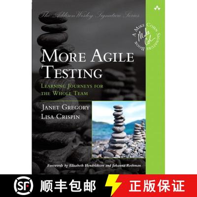 【3-4周达】More Agile Testing: Learning Journeys for the Whole Team [9780321967053]