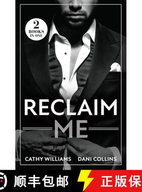 【3-4周达】RECLAIM ME PB : Billionaire's Reunion Bargain / The Greek's Wife Returns [9780263344738]