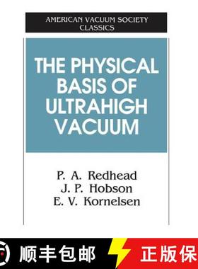 【3-4周达】The Physical Basis of Ultrahigh Vacuum [9781563961229]