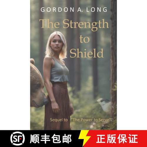 【3-4周达】The Strength to Shield: Sequel to Power to Serve [9781988898469]