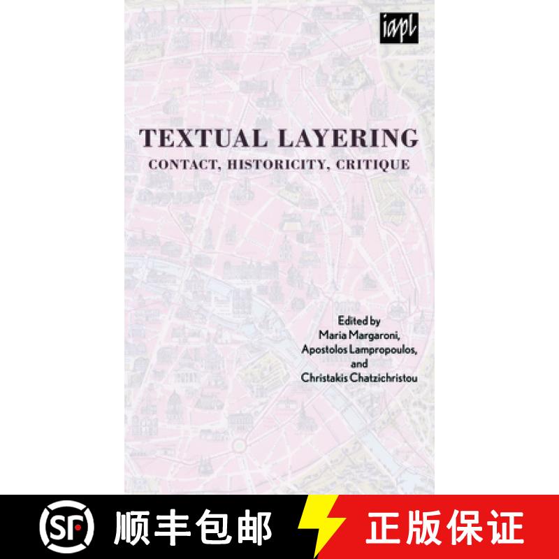 【3-4周达】Textual Layering : Contact, Historicity, Critique [9781498501330]