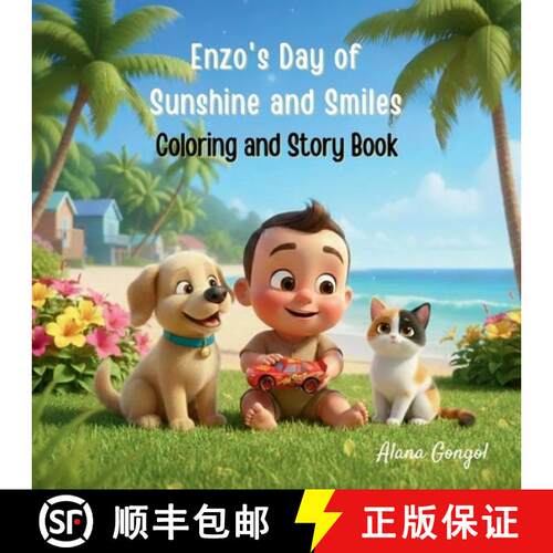 【3-4周达】Enzo's Day of Sunshine and Smiles: Coloring and Story Book [9781972087251]