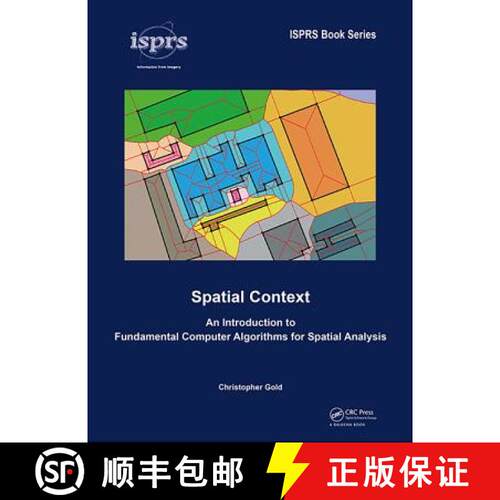 【3-4周达】精装 Spatial Context: An Introduction to Fundamental Computer Algorithms for Spatial Analysis [9781138029637]